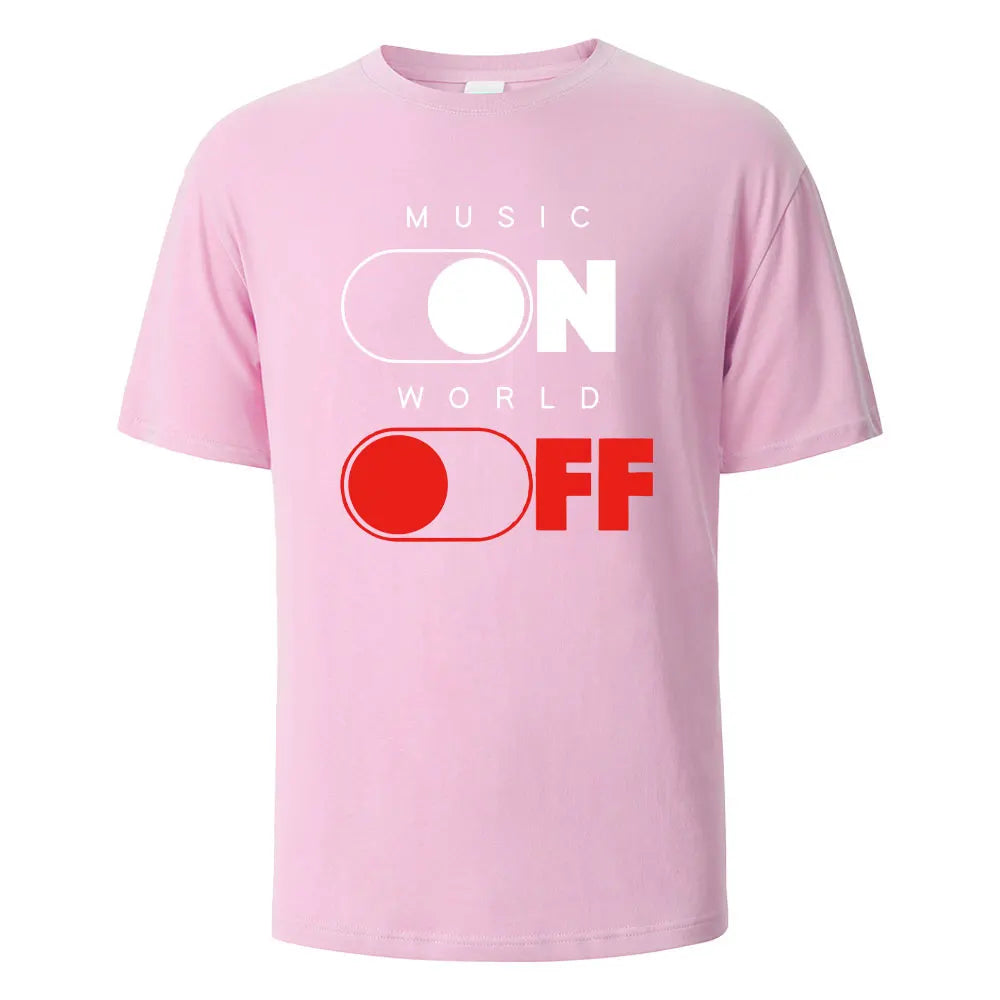 Music On World Off Graphic Printed Men's T-Shirts 100% Cotton Breathable Comfortable Tops For Men Summer Oversize Men Clothing